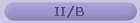 II/B