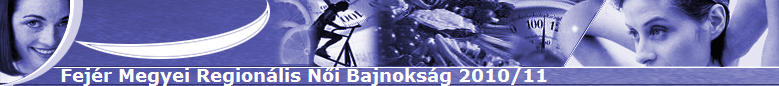 Fejér Megyei Regionális Női Bajnokság 2010/11