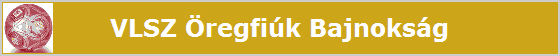 VLSZ regfik Bajnoksg