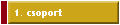 1. csoport
